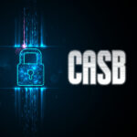 简述CASB代理网关加密技术
